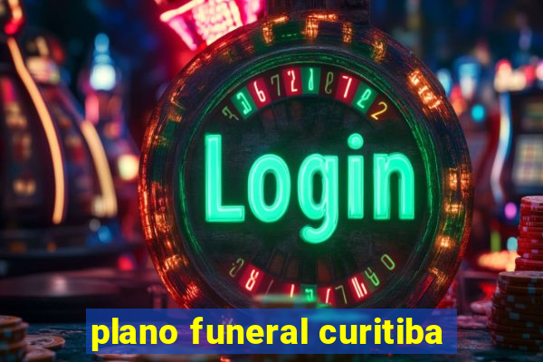 plano funeral curitiba